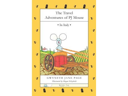The Travel Adventures of PJ Mouse: In Italy