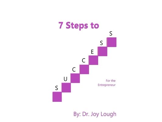 7 Steps to Success: For the Entrepreneur