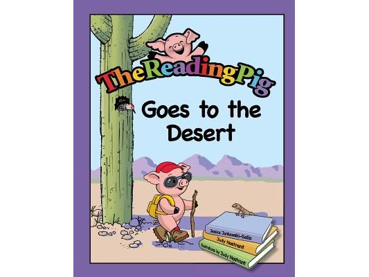 The Reading Pig Goes To The Desert