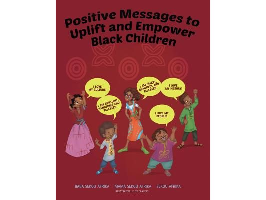 Positive Messages to Uplift and Empower Black Children