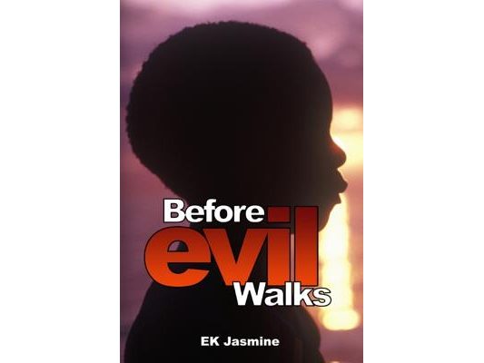 Before Evil Walks