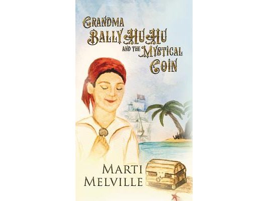 Grandma BallyHuHu: and the Mystical Coin