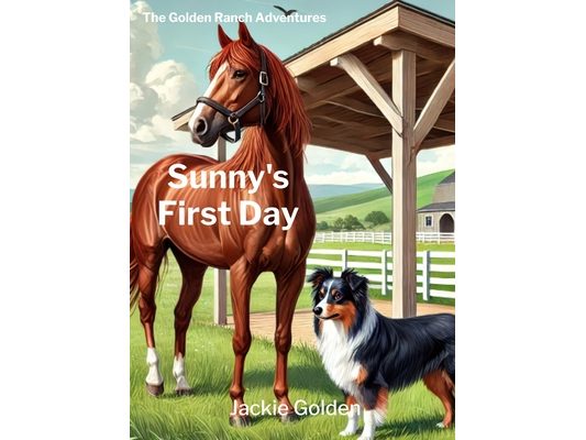Sunny's First Day