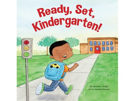 Ready, Set, Kindergarten!
