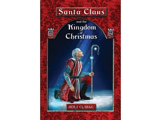 Santa Claus and the Kingdom of Christmas