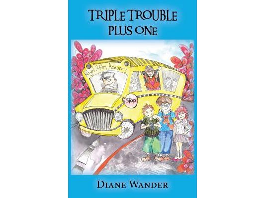 Triple Trouble Plus One