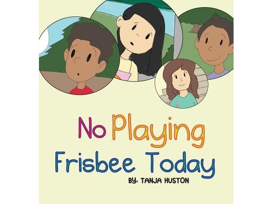 No Playing Frisbee Today