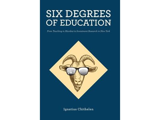 Six Degrees of Education: From Teaching in Mumbai to Investment Research in New York