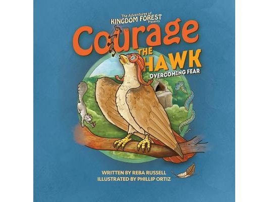 Courage The Hawk: Overcoming Fear
