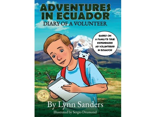 Adventures in Ecuador: Diary of a Volunteer