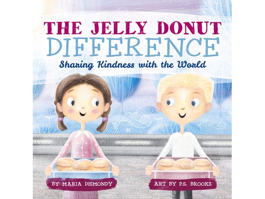 The Jelly Donut Difference: Sharing Kindness with the World