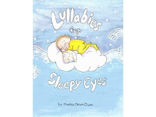 Lullabies For Sleepy Eyes