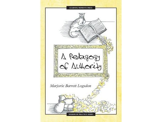 A Pedagogy of Authority