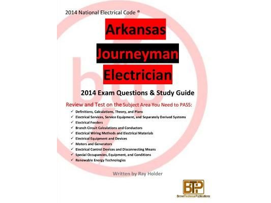 Arkansas 2014 Journeyman Electrician Study Guide