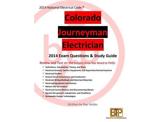 Colorado 2014 Journeyman Electrician Study Guide