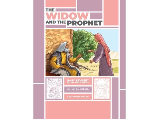The Widow and the Prophet: An Easy Eevreet Story