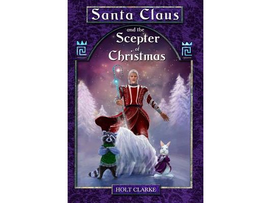 Santa Claus and the Scepter of Christmas