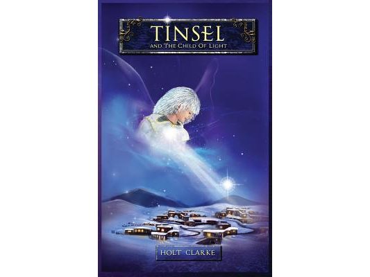 Tinsel and the Child of Light