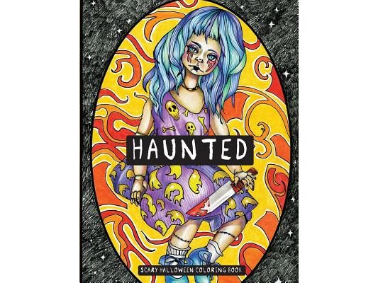 Haunted: Scary Halloween Coloring Book