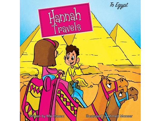 Hannah Travels: To Egypt