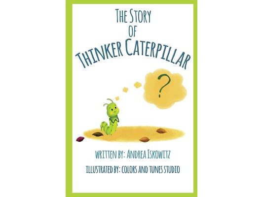 The Story of Thinker Caterpillar