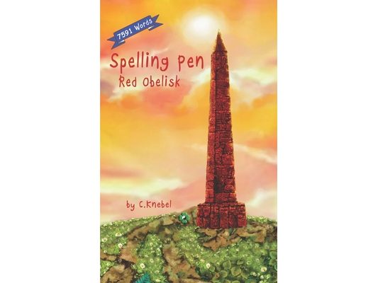 Spelling Pen - Red Obelisk: Decodable Chapter Book for Kids with Dyslexia