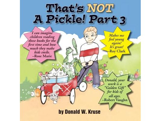 That's NOT A Pickle! Part 3