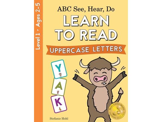 ABC See, Hear, Do Level 1: Learn to Read Uppercase Letters
