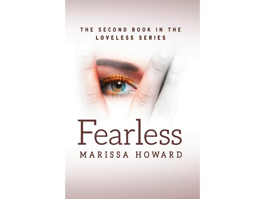 Fearless: The Second Book in the Loveless Series