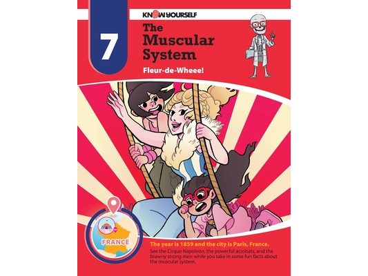 The Muscular System: Fleur-de-Wheee! - Adventure 7