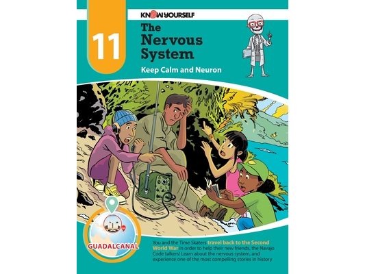The Nervous System: Keep Calm and Neuron - Adventure 11