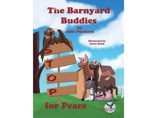 The Barnyard Buddies STOP for Peace
