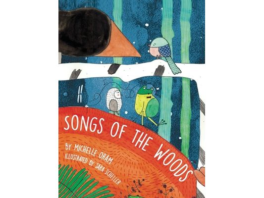 Songs of the Woods