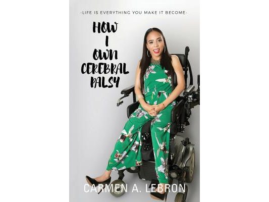 How I Own Cerebral Palsy