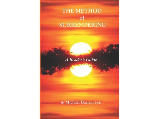 The Method of Surrendering: A Reader's Guide