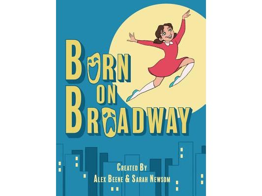 Born on Broadway