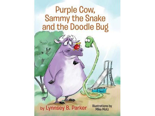 Purple Cow, Sammy the Snake and the Doodle Bug