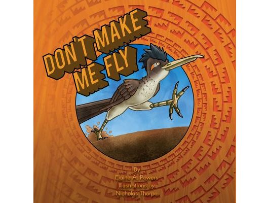 Don't Make Me Fly