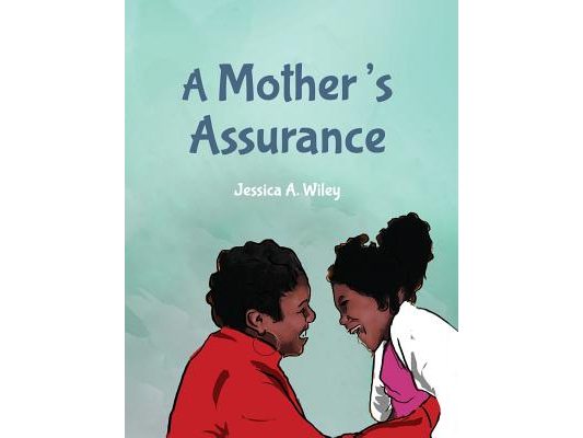 A Mother's Assurance