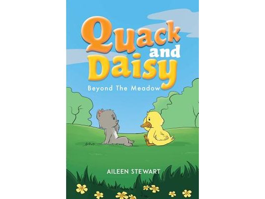 Quack and Daisy: Beyond The Meadow