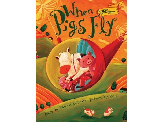 When Pigs Fly (20th anniversary edition)