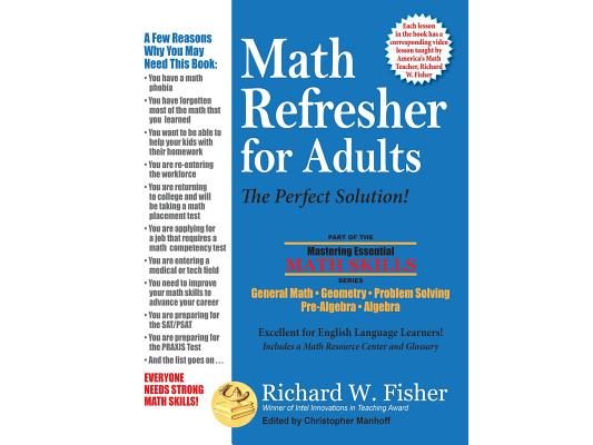 Math Refresher for Adults: The Perfect Solution