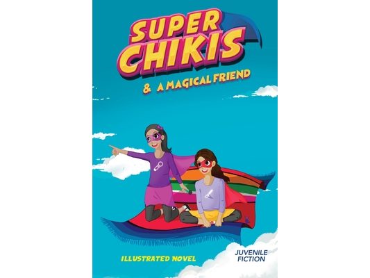 Super Chikis Adventures