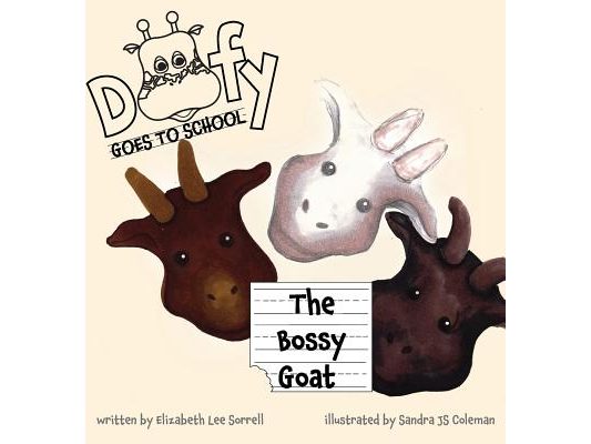Doofy GOES TO SCHOOL: The Bossy Goat