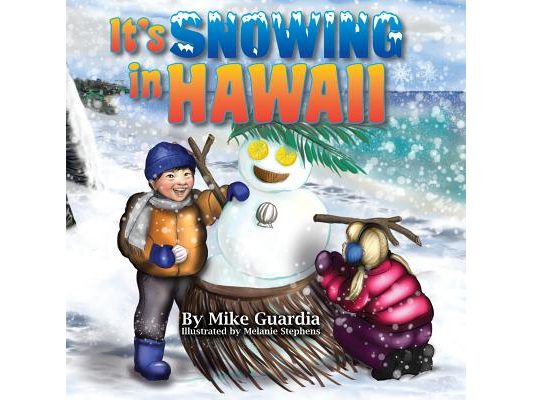It's Snowing in Hawaii