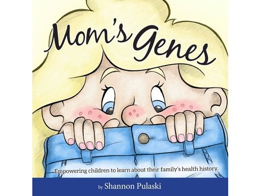 Mom's Genes: Empowering children to learn about their family's health history