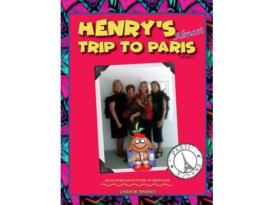 Henry's Almost Trip to Paris