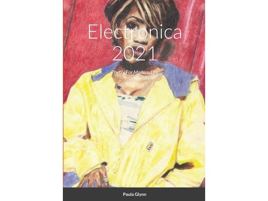 Electronica 2021: Poetry For Modern Life
