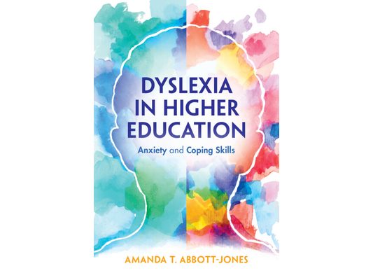 Dyslexia in Higher Education