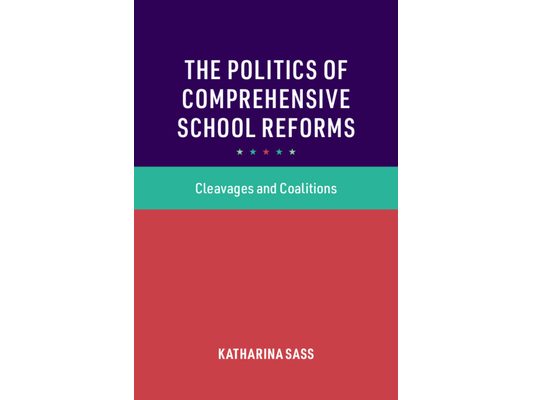 The Politics of Comprehensive School Reforms